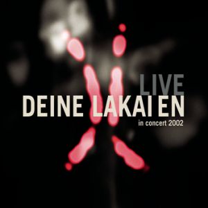 Deine Lakaien Live in Concert, 2003