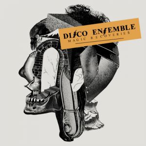 Album Magic Recoveries - Disco Ensemble