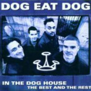 Album Dog Eat Dog - In the Dog House: Best of Dog Eat Dog