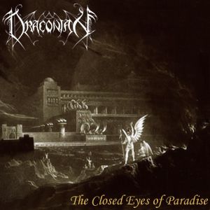 Draconian The Closed Eyes of Paradise, 1999