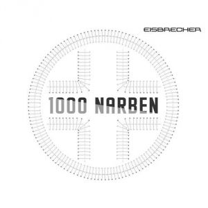 Album Eisbrecher - 1000 Narben"