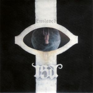 Enslaved Isa, 2004