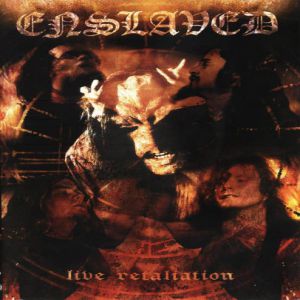 Album Enslaved - Live Retaliation