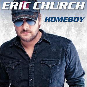 Album Eric Church - Homeboy