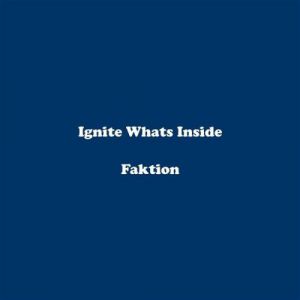 Ignite What's Inside - album