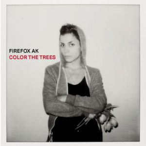 Album Firefox AK - Color The Trees