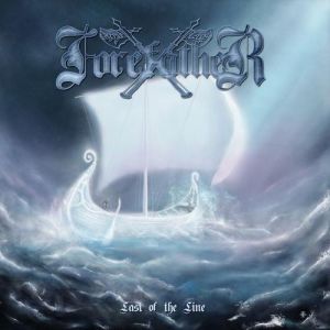 Forefather Last of the Line, 2011