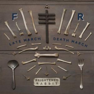 Album Frightened Rabbit - Late March, Death March