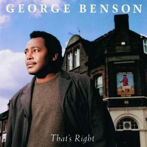 George Benson That's Right, 1996