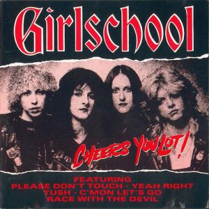 Girlschool Cheers You Lot!, 1989