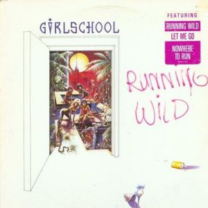 Girlschool Running Wild, 1985