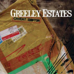 Album Greeley Estates - Caveat Emptor
