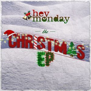 Hey Monday The Christmas EP, 2011