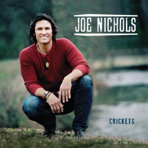 Joe Nichols Crickets, 2013