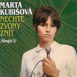 Marta Kubišová Nechte zvony znít – Singly 2, 1997
