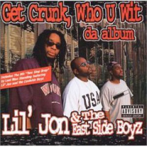 Lil Jon Get Crunk, Who U Wit:Da Album, 1997