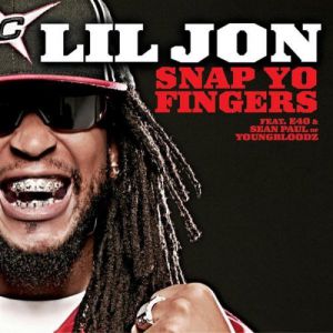 Lil Jon Snap Yo Fingers, 2006