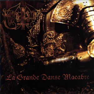 Marduk La Grande Danse Macabre, 2001