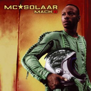 MC Solaar Mach 6, 2003