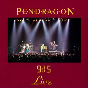 Pendragon 9:15 Live, 1986