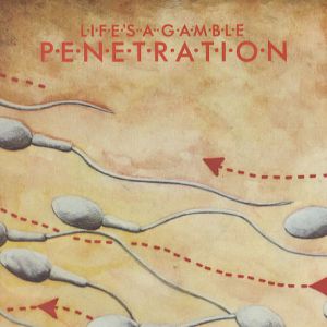 Penetration Life’s a Gamble, 1978