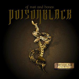Album Poisonblack - Of Rust and Bones