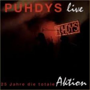 Puhdys 25 Jahre die totale Aktion, 1994