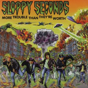 Sloppy Seconds More Trouble Than They're Worth, 1998
