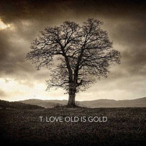 Album T.Love - Old is Gold