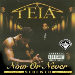 Tela Now or Never, 1998