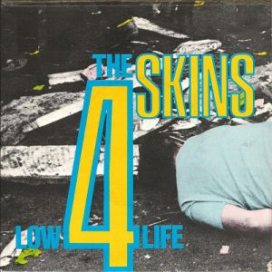 Album The 4-Skins - Low Life