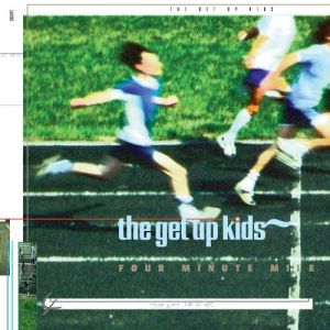 The Get Up Kids Four Minute Mile, 1997