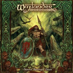 Album Honour Amongst Chaos - Waylander