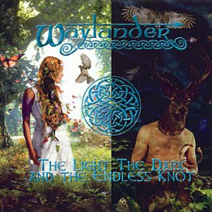 Album The Light, the Dark and the Endless Knot - Waylander