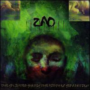 Album The Splinter Shards the Birth of Separation - Zao