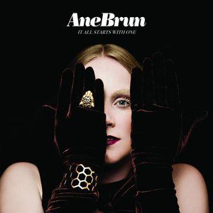 Ane Brun It All Starts with One, 2011