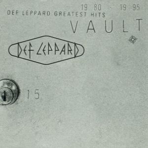Vault: Def Leppard Greatest Hits (1980–1995) Album 