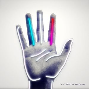 Album Fitz and the Tantrums - Fitz and the Tantrums