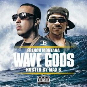 French Montana Wave Gods, 2016