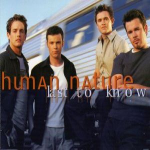 Human Nature Last to Know, 1999