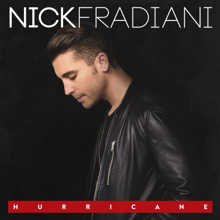 Nick Fradiani Hurricane, 2016