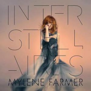 Mylène Farmer Interstellaires, 2015