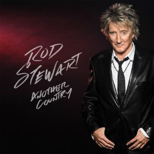 Rod Stewart Another Country, 2015