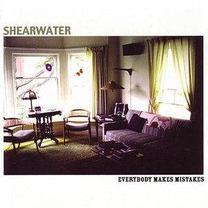 Album Shearwater - Everybody Makes Mistakes