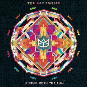 The Cat Empire Rising with the Sun, 2016