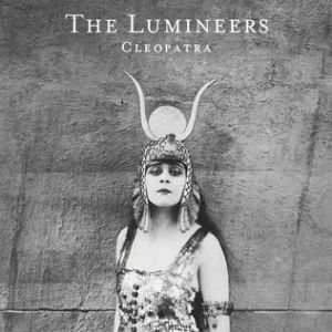 The Lumineers Cleopatra, 2016
