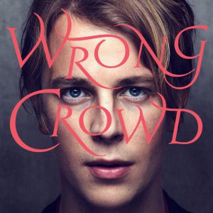 Album Wrong Crowd - Tom Odell