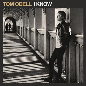 Album I Know - Tom Odell