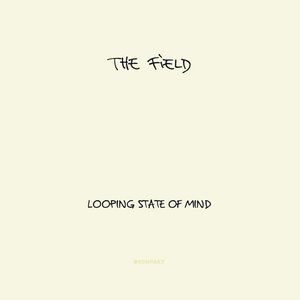 Looping State of Mind - album