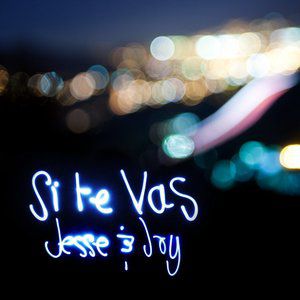 Album Jesse & Joy - Si Te Vas